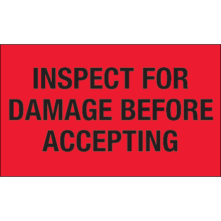 3 x 5" - "Inspect For Damage Before Accepting" (Fluorescent Red) Labels